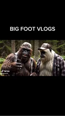 BIG FOOT VLOGS