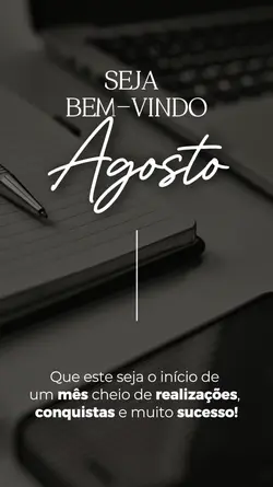 Bem-vindo Agosto 