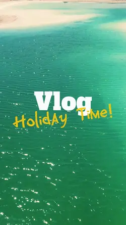 vlog holiday