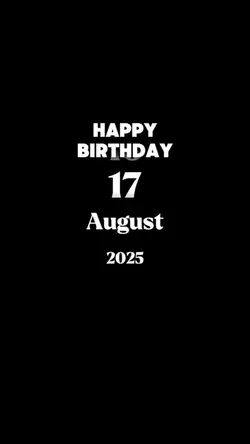 Birthday 17 august 