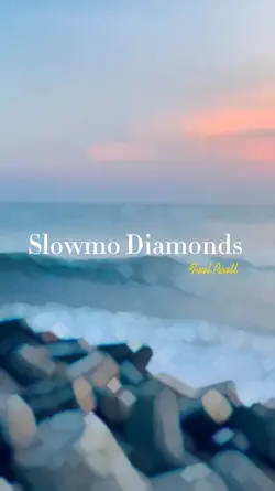 Diamonds Slowmo v1
