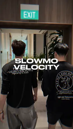 SLOWMO VELOCITY