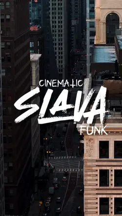 cinematic slava funk