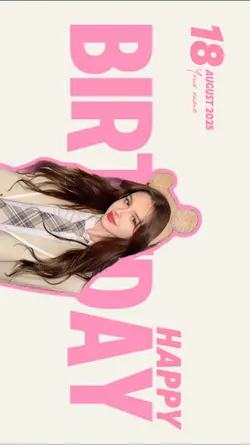 BIRTHDAY 18 AUGUST