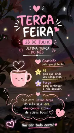 BOM DIA 28 DE JULHO