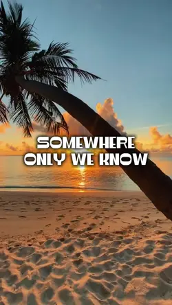 Somewhere only we.. 