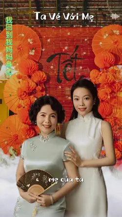 Ta về với mẹ. 