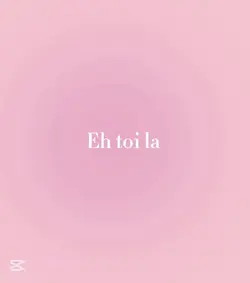 Eh toi la 