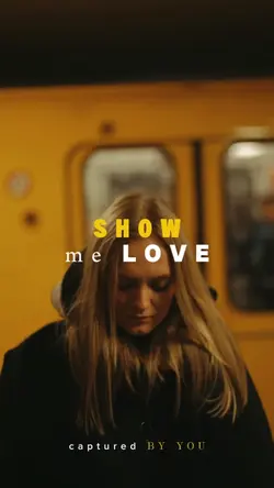 show me love