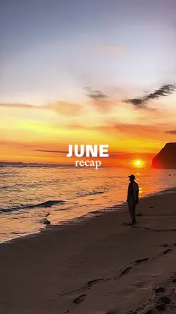 June recap
