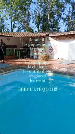 bref l’été quoi !!!