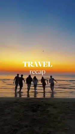 TRAVEL RECAP