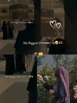 biggest dream 