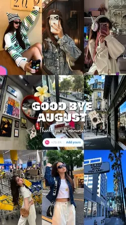 good bye august