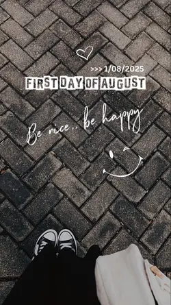 1st day of august