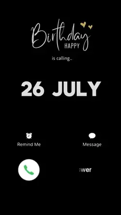 BDAY CALL 26 JULY