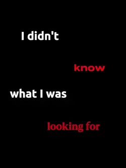 till I found her