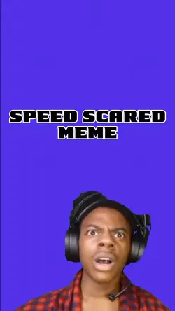 Speed shouting meme 