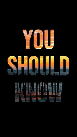 you should know i 