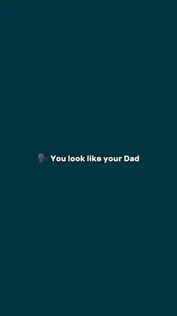 look like dad