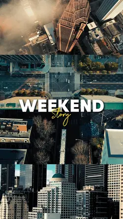 WEEKEND STORY