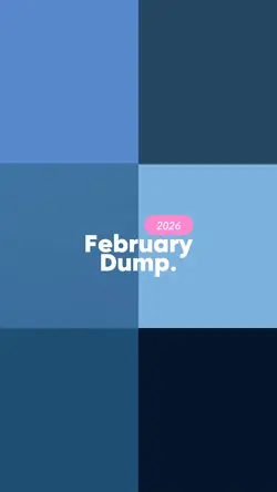 February Dump 2026