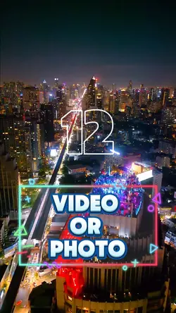 12 video or photo 