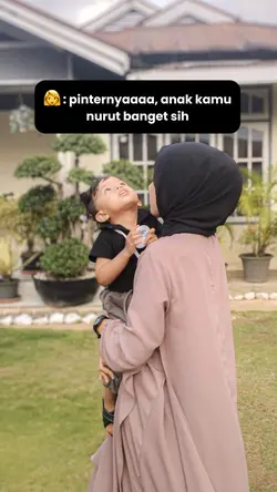Anak kamu nurut ya