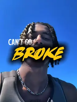 Can’t go broke 