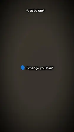 CHANGE UR HAIR