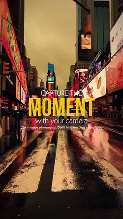 CAPTURE THE MOMENTS