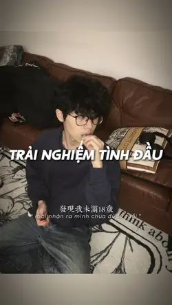 TRẢI NGHIỆM TÌNH ĐẦU