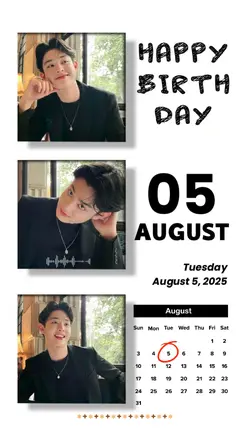 5 AUGUST BIRTHDAY