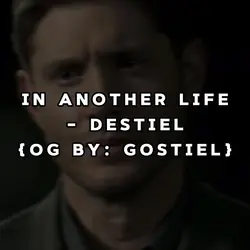 In another life…