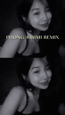 PHONG-KIRIMI REMIX