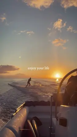 enjoy your life