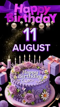 Brithday 11 august