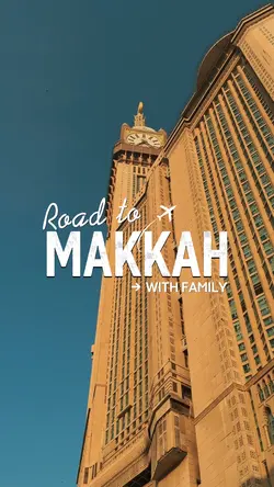 ROAD TO MAKKAH