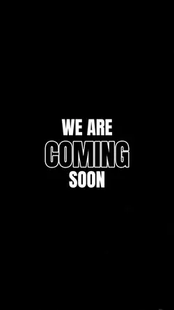 Coming Soon
