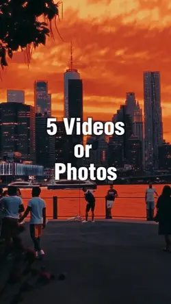 5 Videos or Photos
