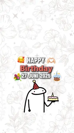 HBD 27 JUNI 2025