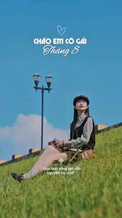 Cô gái tháng 8 🌻