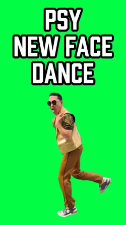 PSY NEW FACE DANCE