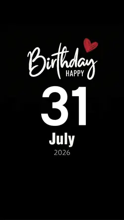 hbd 31 july 2026