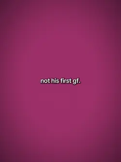 Not his first gf
