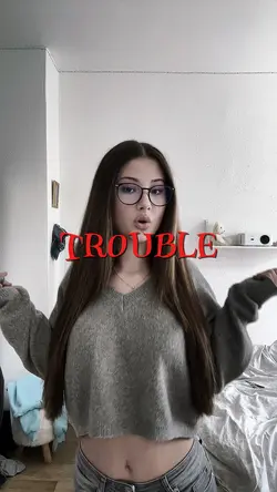 Trouble 