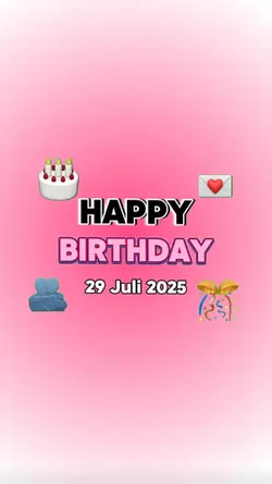 HBD 29 JULI 2025