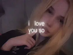 i love you so