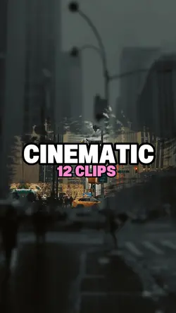 12 Clips Cinematic 