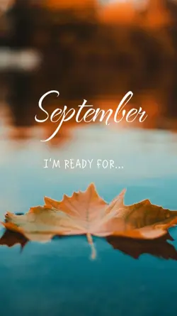 September I'm Ready